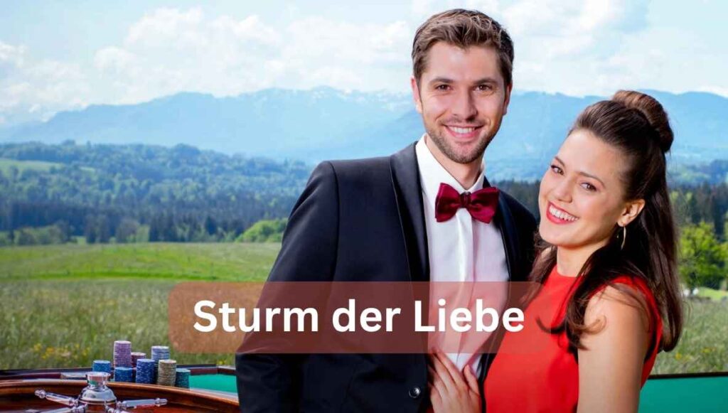  Sturm der Liebe: Alles über die beliebte Telenovela im Ersten